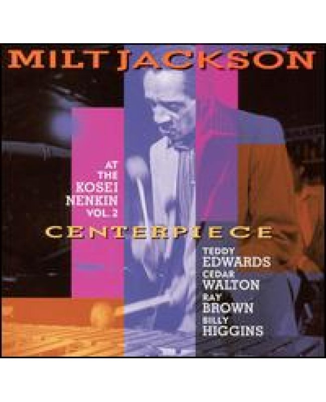 Milt Jackson / Centerpiece