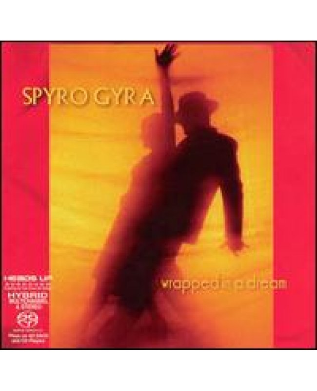 Spyra Gyra / wrapped in a dream